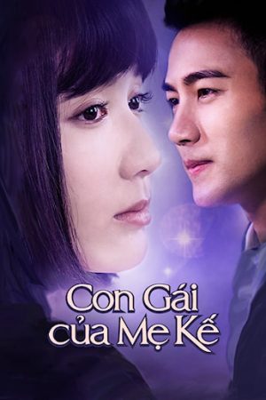 Con Gái Của Mẹ Kế